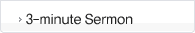 3-minute Sermon