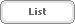 List